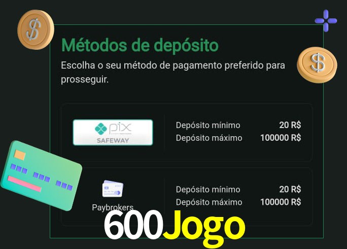 O cassino 600Jogo oferece uma grande variedade de métodos de pagamento