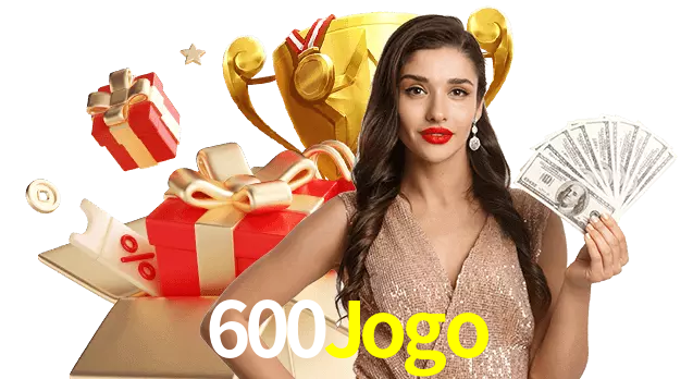 Jogue com dealers reais no 600Jogo!